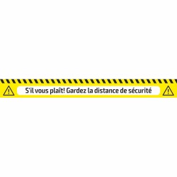 RUBAN ADHÉSIF DE SIGNALISATION - DISTANCE DE SÉCURITÉ